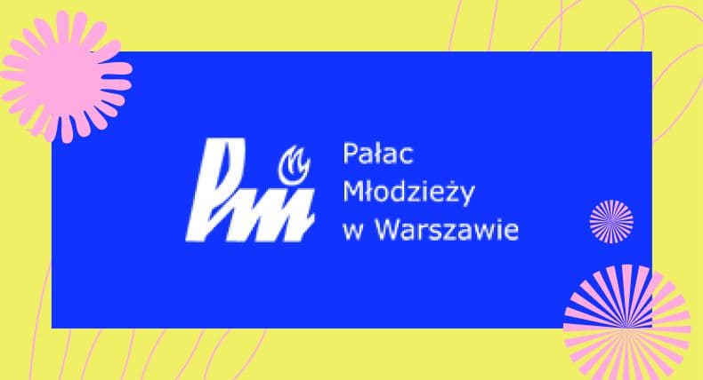Найбільший у Польщі освітній центр Pałac Młodzieży підтримує вихованців CHILDREN HUB.
